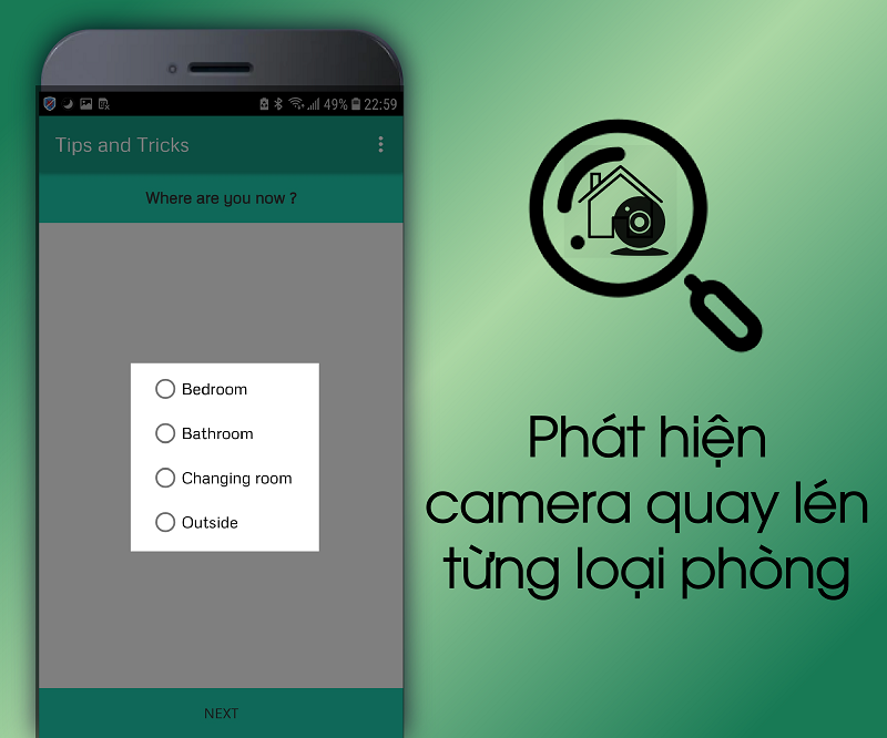 Giúp bạn dễ dàng phát hiện camera được đặt ngay cả trong mọi góc khó phát hiện