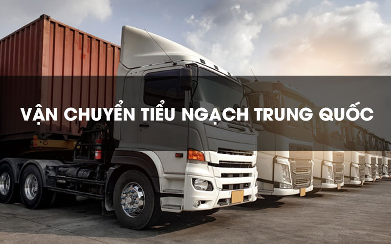 Khái niệm nhập hàng tiểu ngạch Trung Quốc là gì?
