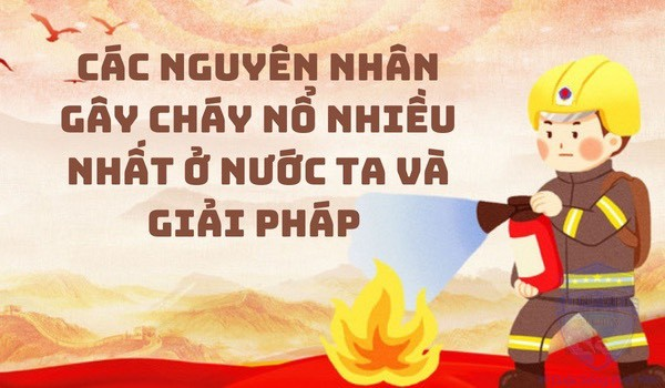 Top 10 Nguyên Nhân Cháy Nổ Phổ Biến